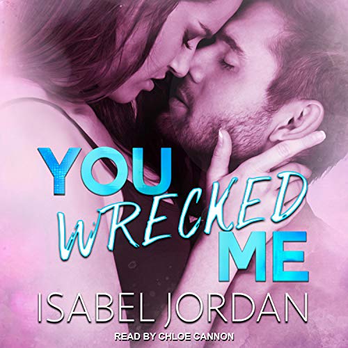 Cover of You Wrecked Me