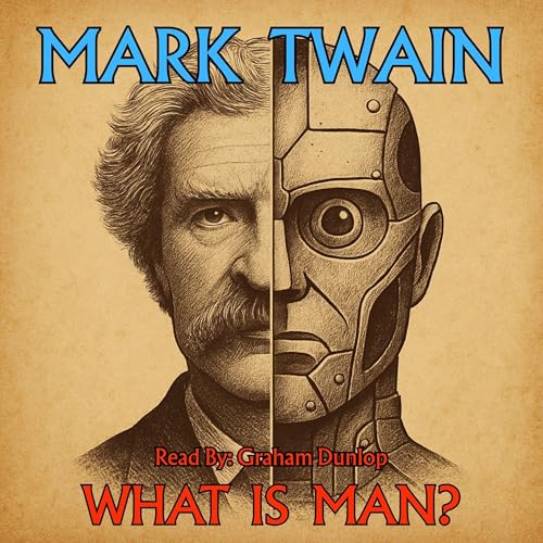 Cover of What Is Man?
