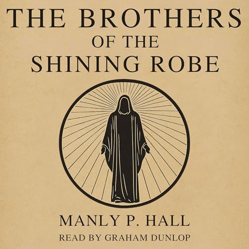 Cover of The Brothers of the Shining Robe