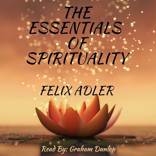 Cover of The Essentials of Spirituality