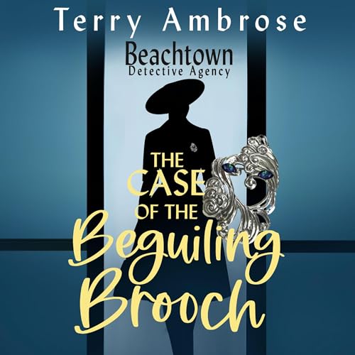 Cover of The Case of the Beguiling Brooch