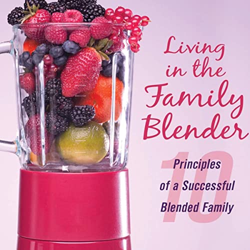 Cover of Living in the Family Blender