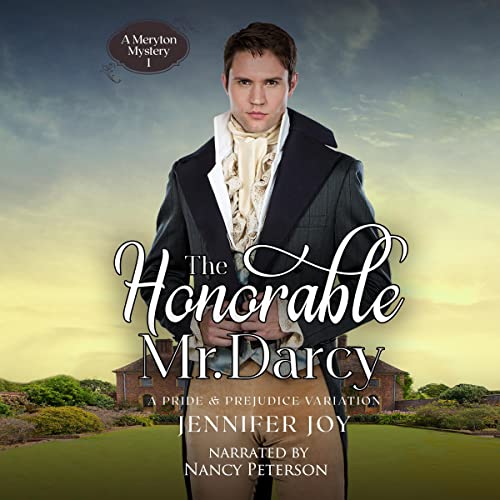 Cover of The Honorable Mr. Darcy: A Pride & Prejudice Variation