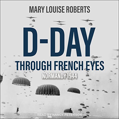 Cover of D-Day Through French Eyes