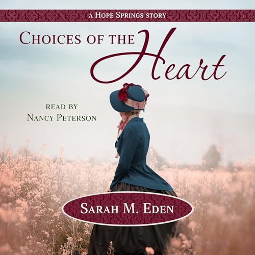 Cover of Choices of the Heart