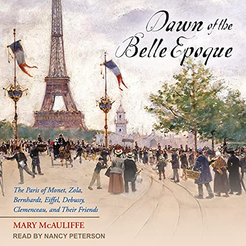 Cover of Dawn of the Belle Epoque