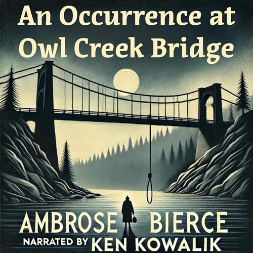 Cover of An Occurrence at Owl Creek Bridge