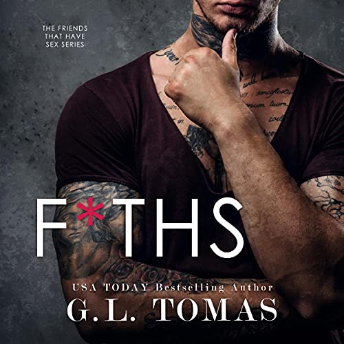 Cover of F*THS: A BWWM New Adult Romance