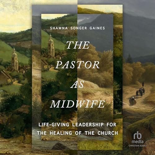 Cover of The Pastor as Midwife