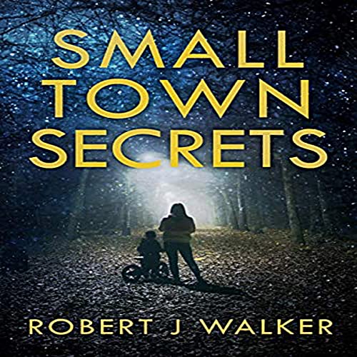 Cover of Small Town Secrets
