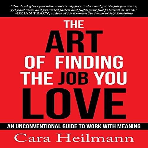 Cover of The Art of Finding the Job You Love