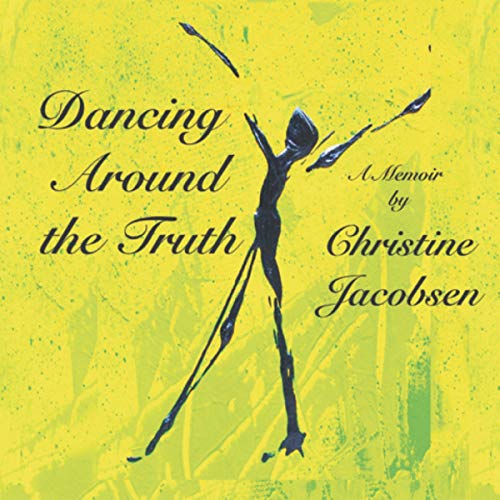 Cover of Dancing Around the Truth