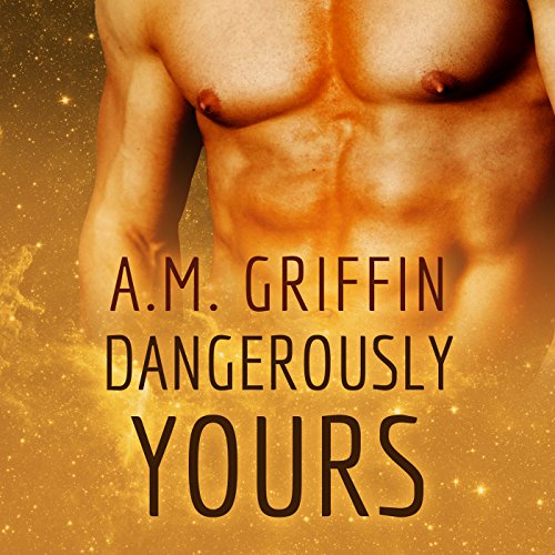 Cover of Dangerously Yours