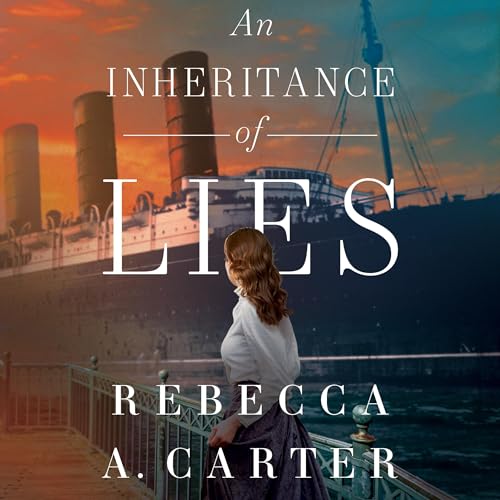 Cover of An Inheritance of Lies
