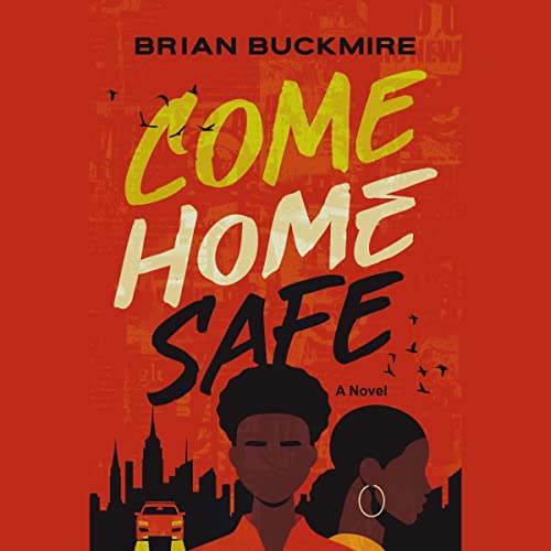 Cover of Come Home Safe