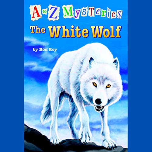 Cover of A to Z Mysteries: The White Wolf