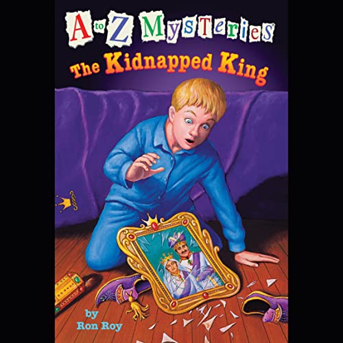 Cover of A to Z Mysteries: The Kidnapped King