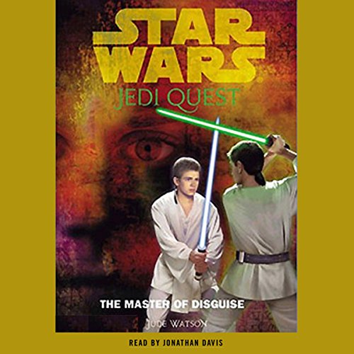 Cover of Star Wars: Jedi Quest #4: The Master of Disguise