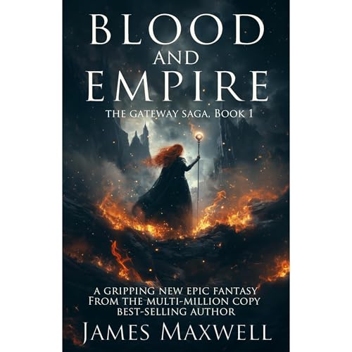 Cover of Blood and Empire (The Gateway Saga, Book 1)