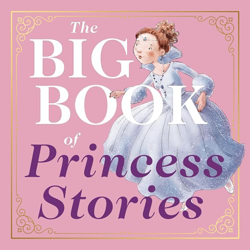 Cover of The Big Book of Princess Stories