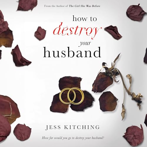 Cover of How to Destroy Your Husband