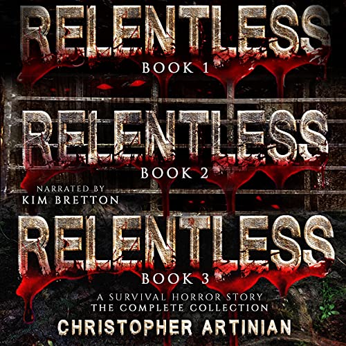 Cover of Relentless: The Complete Box Set