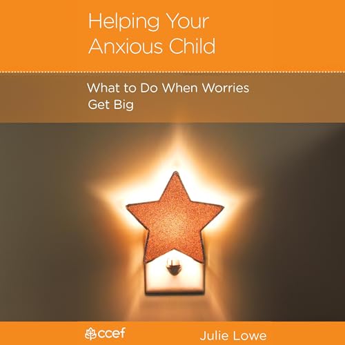Cover of Helping Your Anxious Child