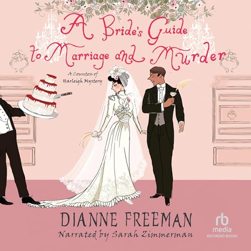 Cover of A Bride's Guide to Marriage and Murder