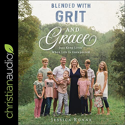 Cover of Blended with Grit and Grace