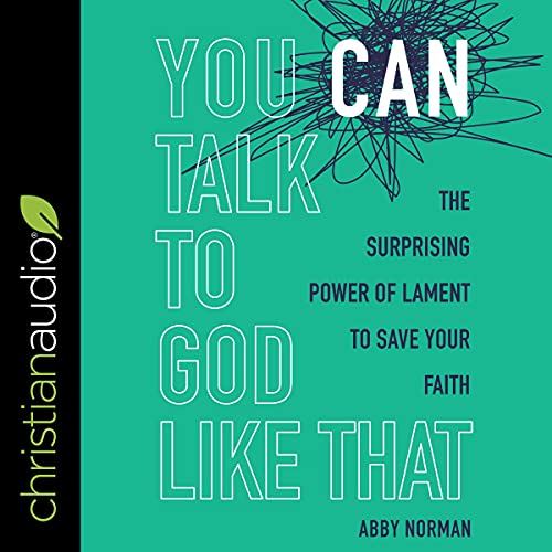 Cover of You Can Talk to God Like That