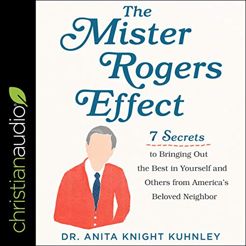 Cover of The Mister Rogers Effect