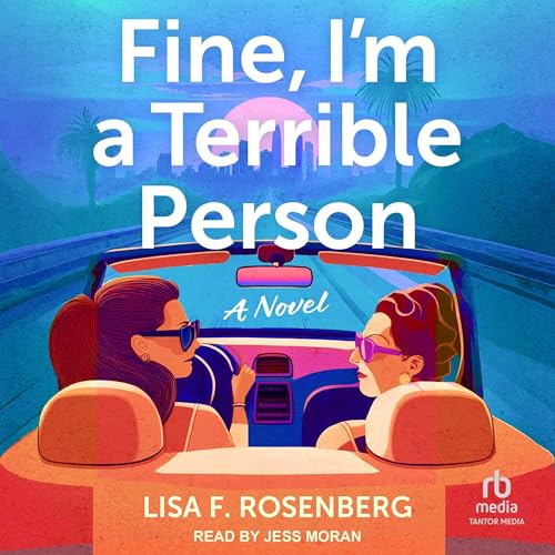 Cover of Fine, I'm a Terrible Person