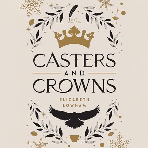 Cover of Casters and Crowns