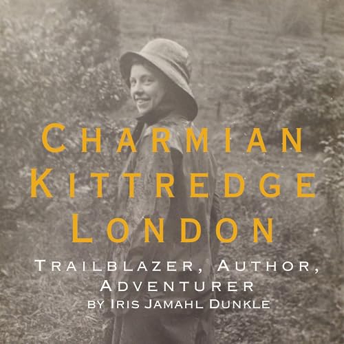 Cover of Charmian Kittredge London