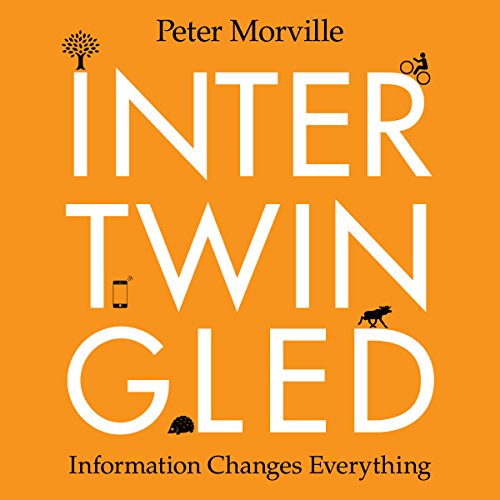 Cover of Intertwingled: Information Changes Everything