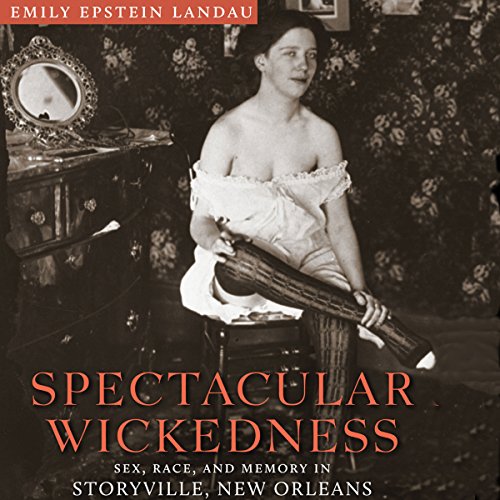 Cover of Spectacular Wickedness