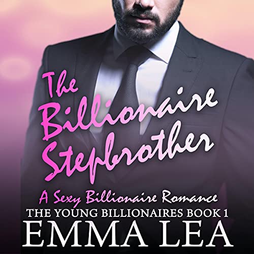Cover of The Billionaire Stepbrother