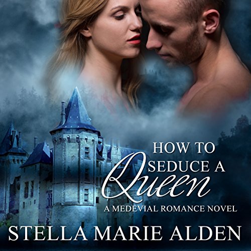 Cover of How to Seduce a Queen