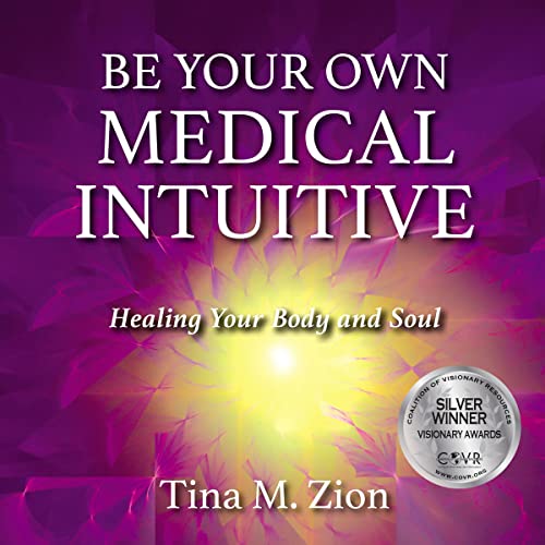 Cover of Be Your Own Medical Intuitive