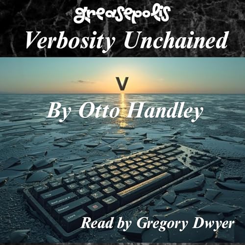 Cover of Verbosity Unchained