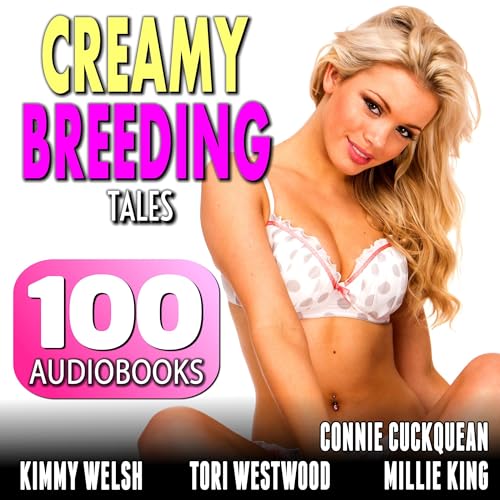 Cover of Creamy Breeding Tales: 100 Breeding Erotica Audiobooks