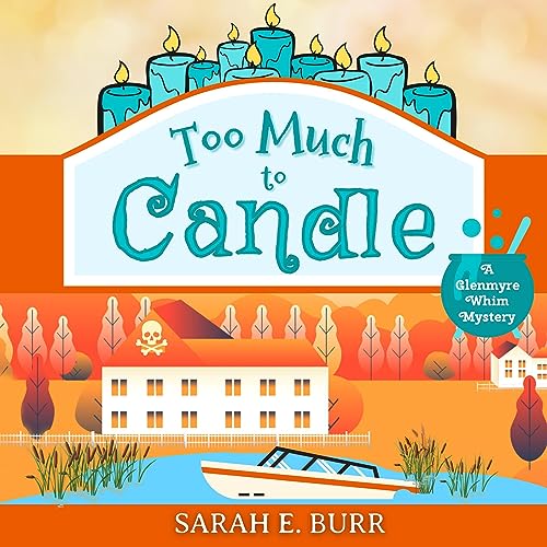 Cover of Too Much to Candle