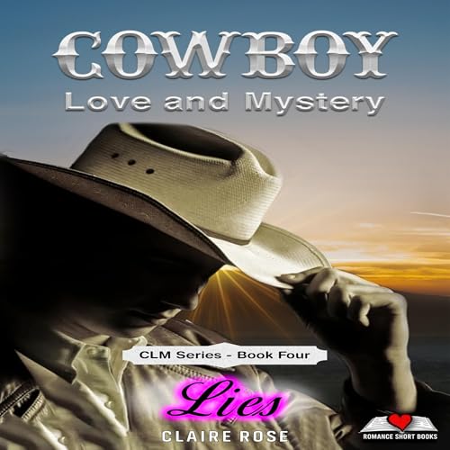 Cover of Cowboy Love and Mystery, Book 4: Lies