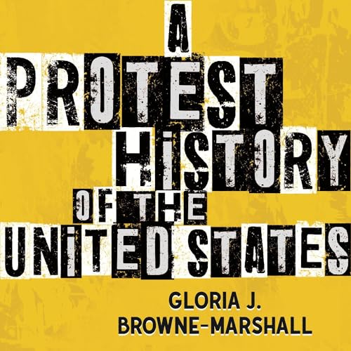 Cover of A Protest History of the United States