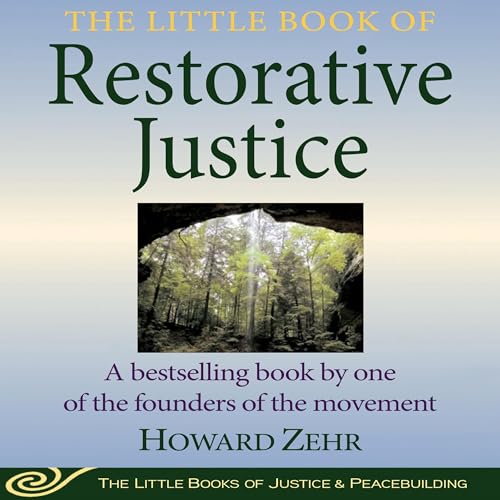 Cover of The Little Book of Restorative Justice (Revised and Updated)