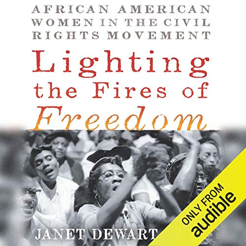 Cover of Lighting the Fires of Freedom
