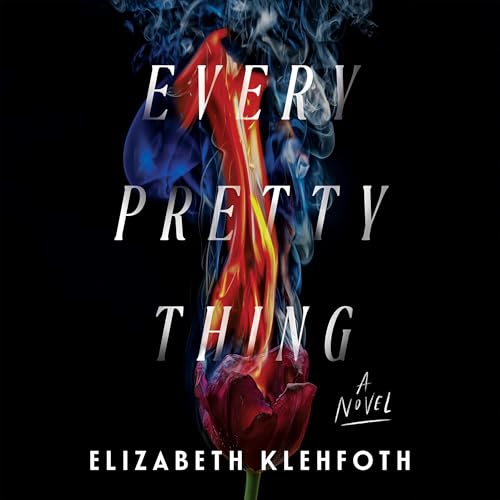 Cover of Every Pretty Thing
