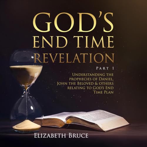 Cover of God's End Times Revelation Part 1