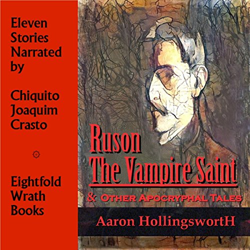 Cover of Ruson, the Vampire Saint & Other Apocryphal Tales