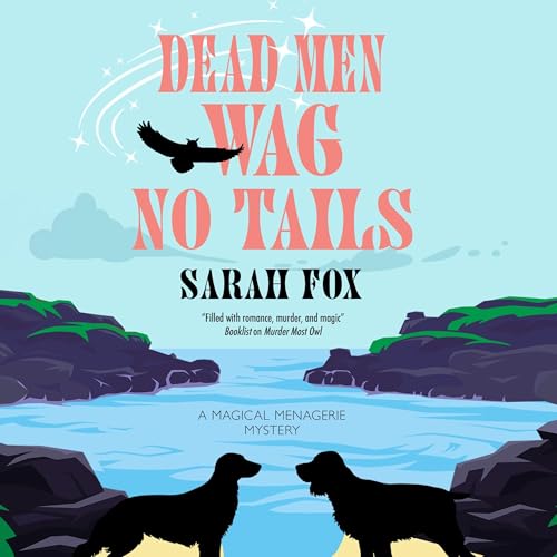 Cover of Dead Men Wag No Tails